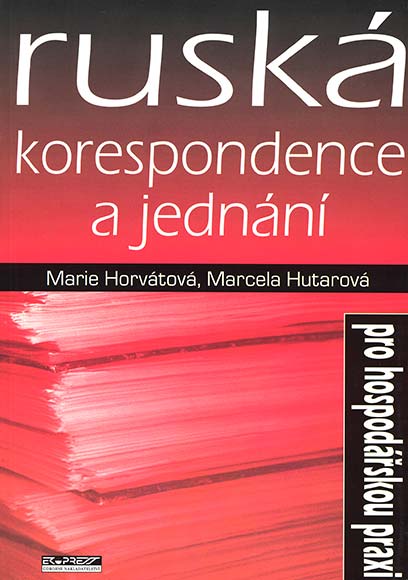 Ruská korespondence a jednání