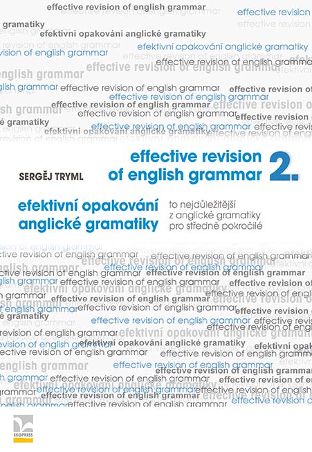Efektivní opakování anglické gramatiky II