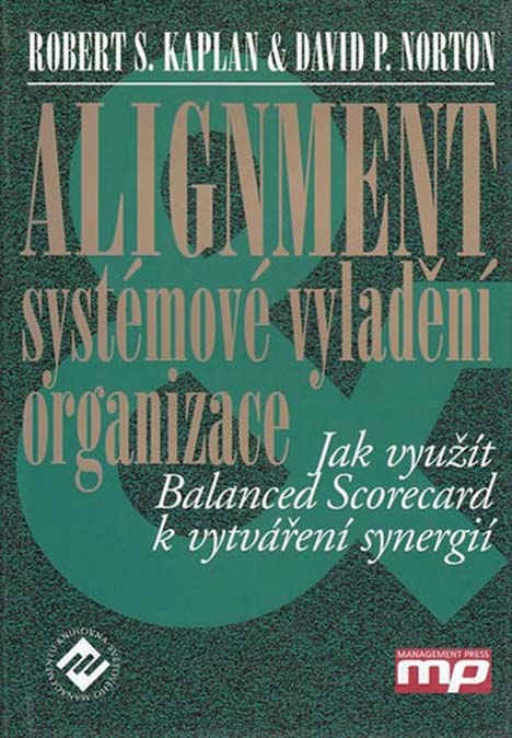 Alignment - systémové vyladění organizace