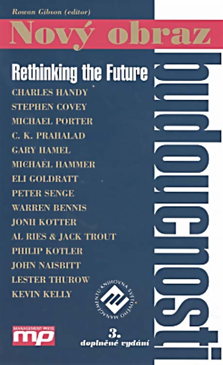 Nový obraz budoucnosti (Rethinking the Future)