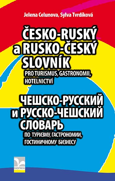 Česko-ruský a rusko-český slovník pro turismus