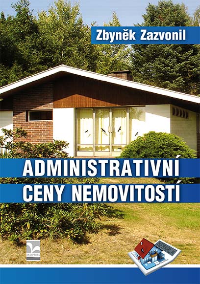 Administrativní ceny nemovitostí a jejich vývoj v letech 1964–2013