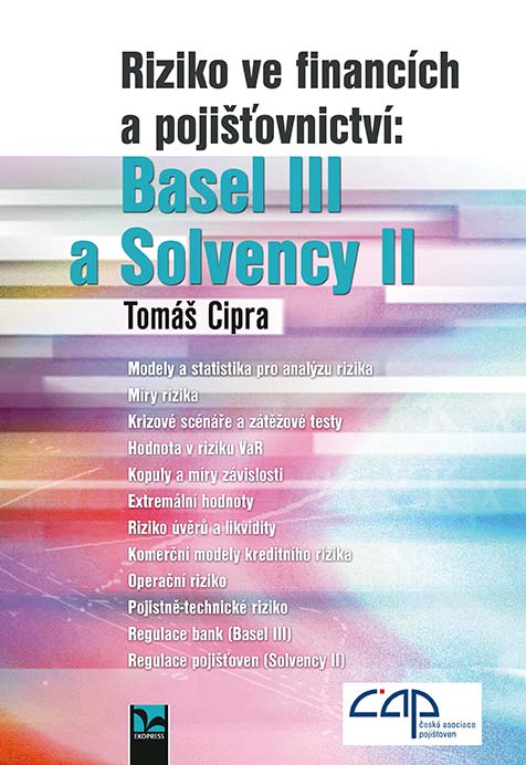 Riziko ve financích a pojišťovnictví: Basel III a Solvency II