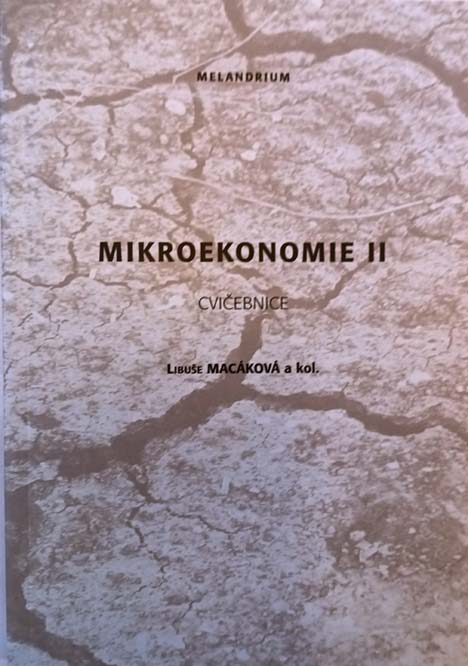Mikroekonomie II - Cvičebnice