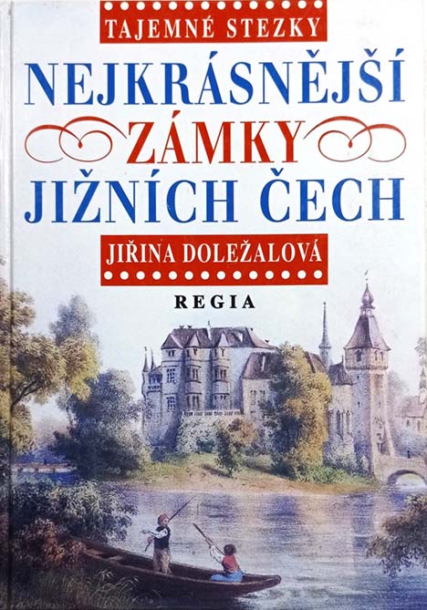 Nejkrásnější zámky jižních Čech