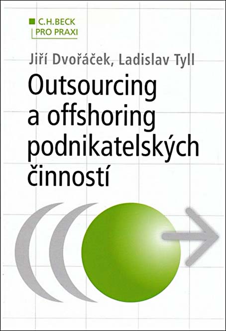 Outsourcing a offshoring podnikatelských činností
