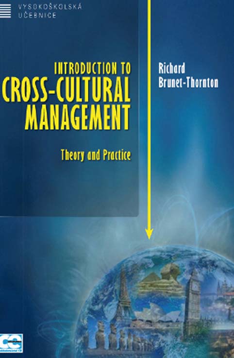 Introduction to Cross-Cultural Management - Theory and Practice