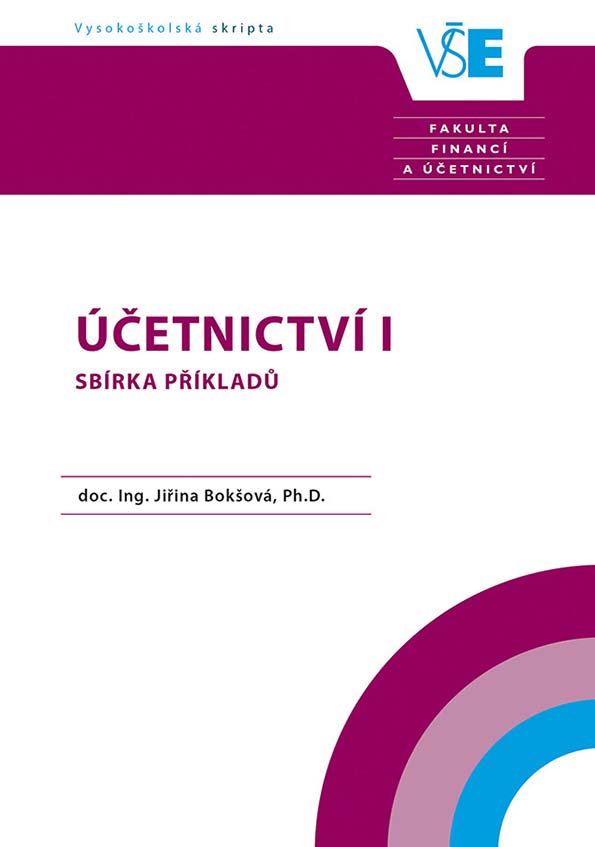 Účetnictví I – Sbírka příkladů