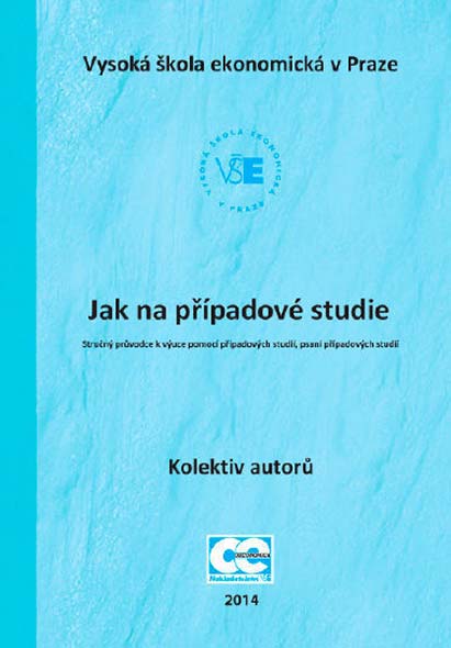 Jak na případové studie – Stručný průvodce k výuce pomocí PS, psaní PS