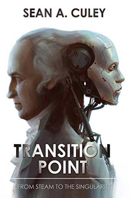 Transition Point – From Steam to the Singularity