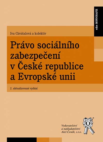 Právo sociálního zabezpečení v České republice a Evropské unii