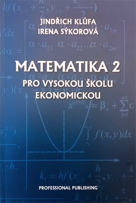 Matematika 2 pro vysokou školu ekonomickou