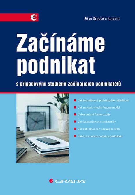 Začínáme podnikat s případovými studiemi začínajících podnikatelů