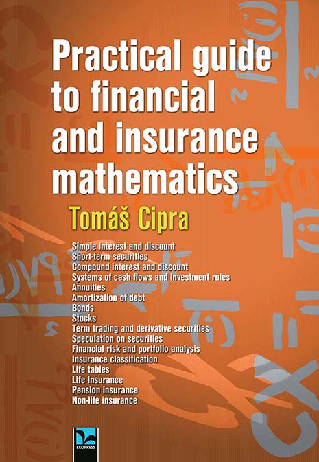 Practical guide to financial and insurance mathematics