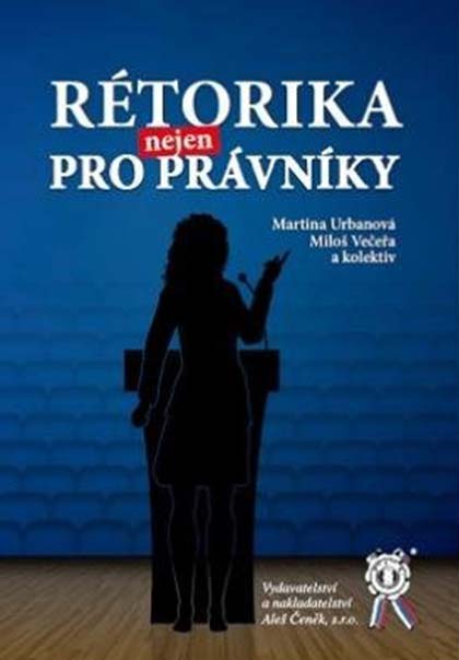 Rétorika nejen pro právníky