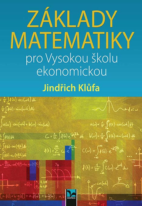 Základy matematiky pro Vysokou školu ekonomickou