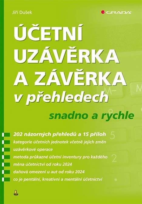 Účetní uzávěrka a závěrka v přehledech snadno a rychle