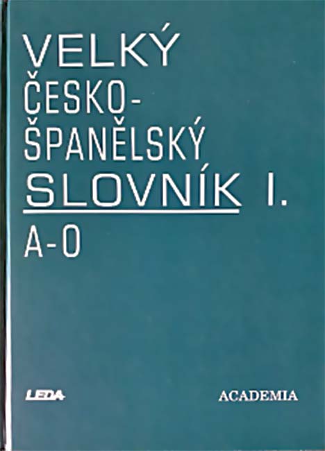 Velký česko-španělský slovník I. A-O
