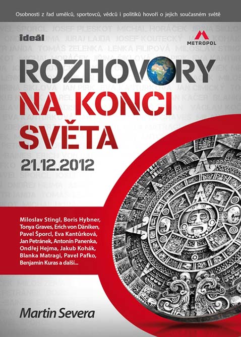 Rozhovory na konci světa 21.12.2012