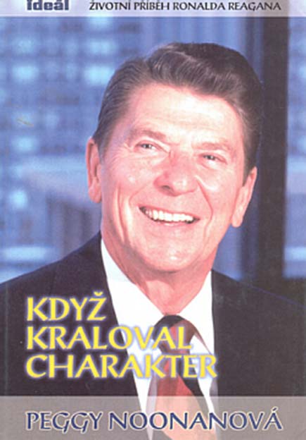 Když kraloval charakter
