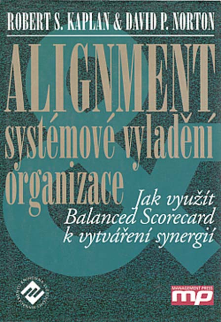 Alignment: Systémové vyladění organizace