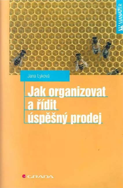 Jak organizovat a řídit úspěšný prodej