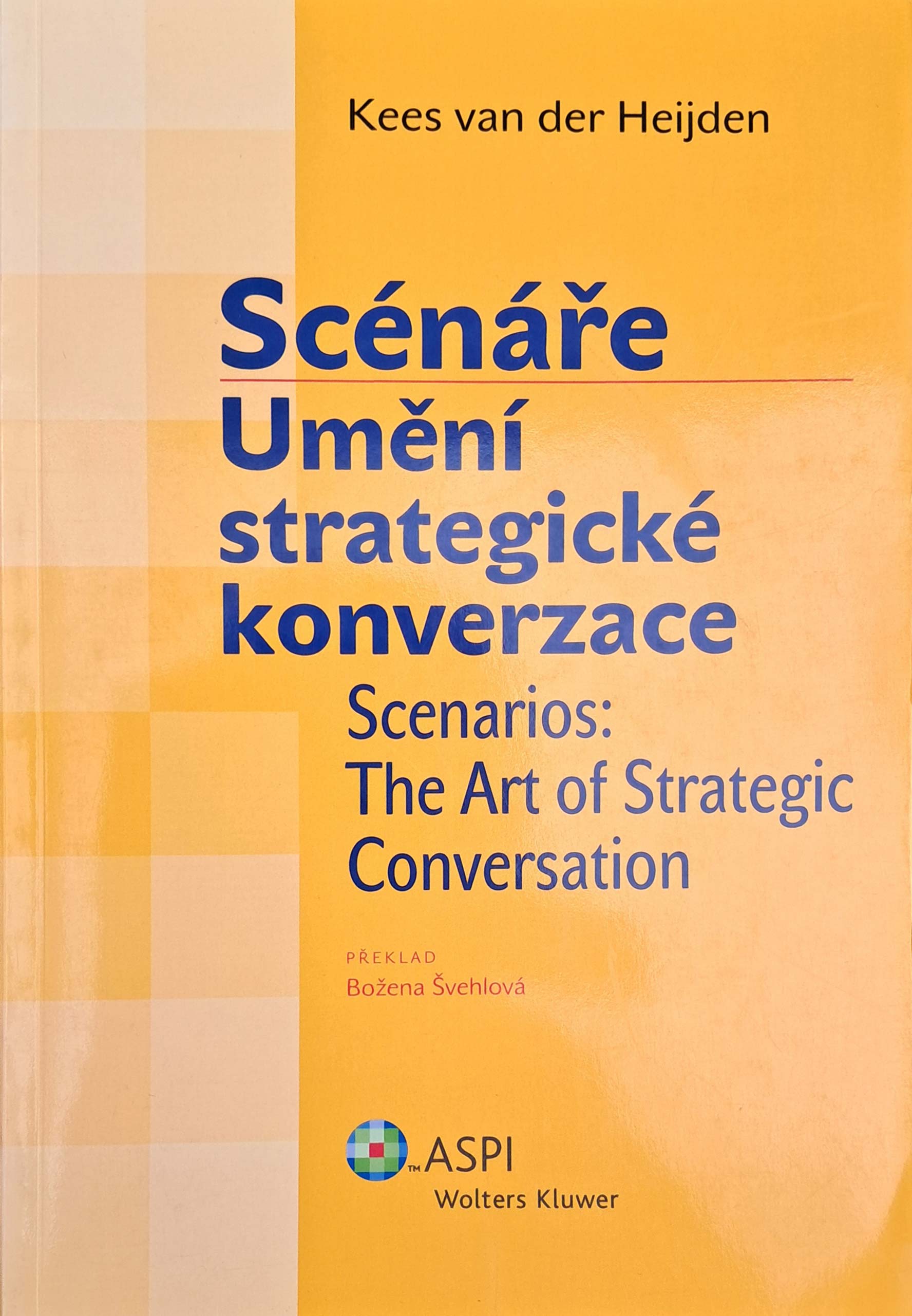 Scénáře: Umění strategické konverzace