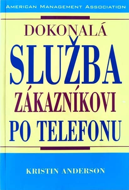 Dokonalá služba zákazníkovi po telefonu