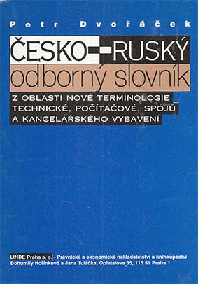 Rusko-český odborný slovník z oblasti nové terminologie technické,