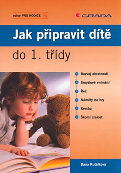 Jak připravit dítě do 1. třídy