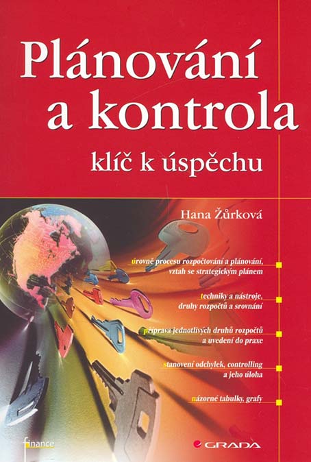 •Plánování a kontrola klíč k úspěchu•