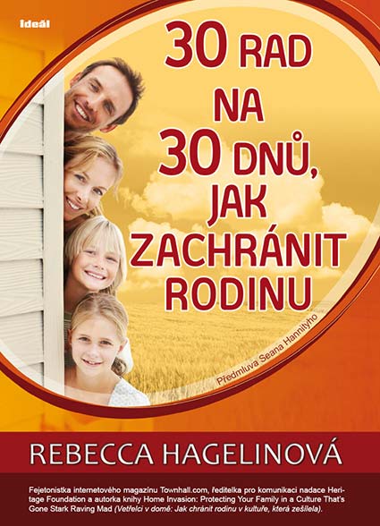 •30 rad na 30 dnů, jak zachránit rodinu•