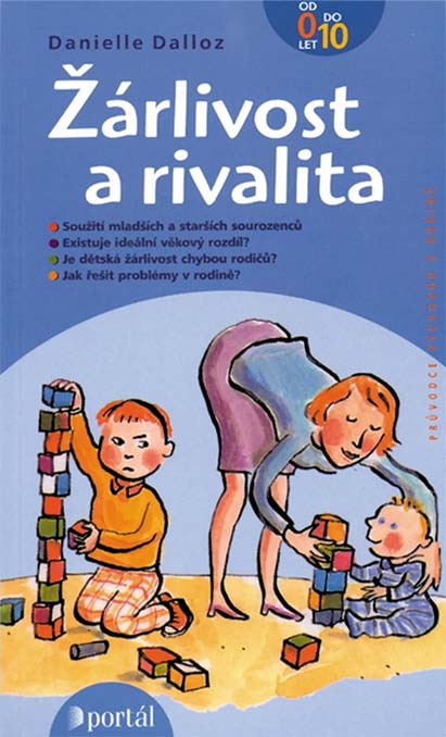 •Žárlivost a rivalita•