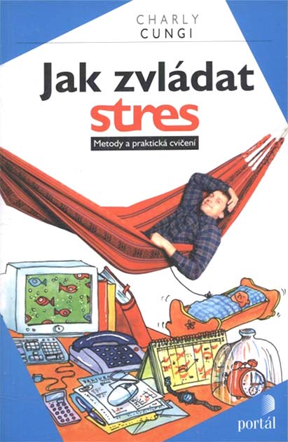 •Jak zvládat stres•