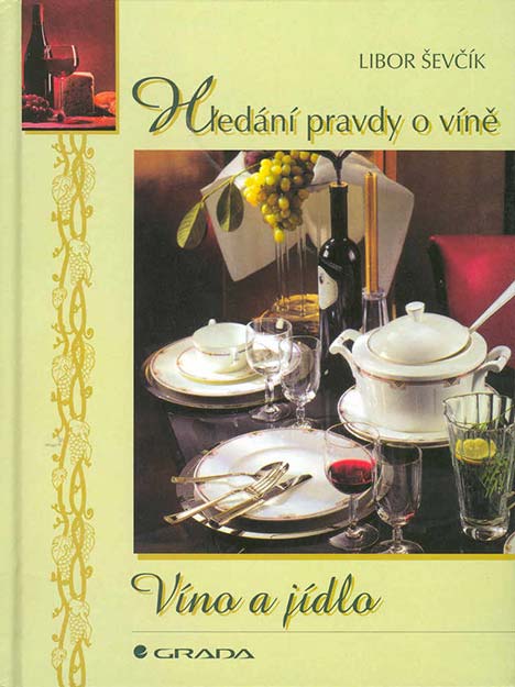 •Hledání pravdy o víně•