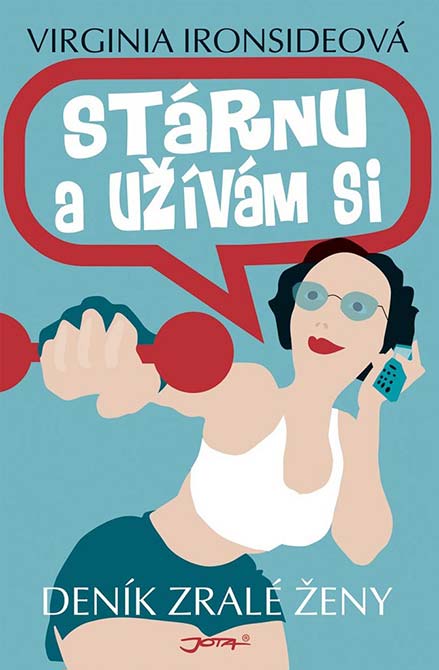 •Stárnu a užívám si•