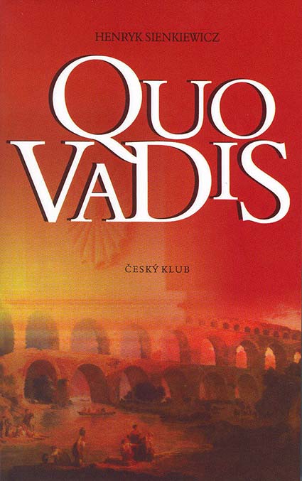 •Quo Vadis•
