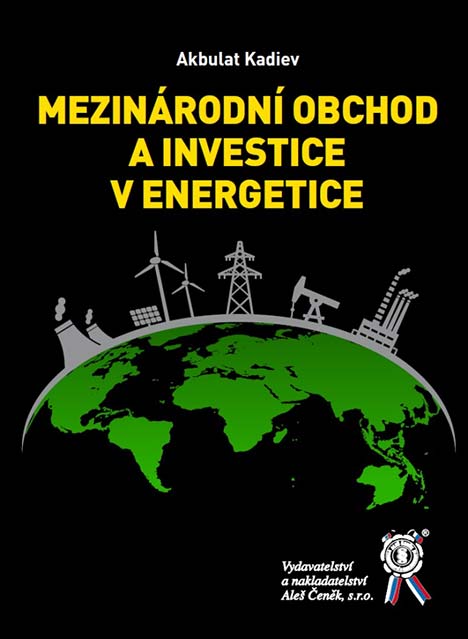 •Mezinárodní obchod a investice v energetice•