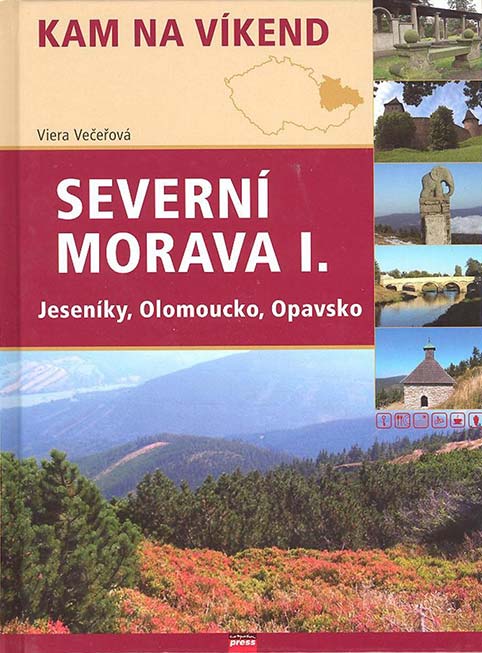 •Kam na víkend: Severní Morava I.•