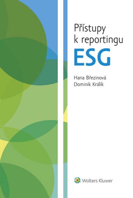 •Přístupy k reportingu ESG•