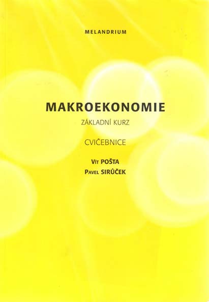 •Makroekonomie: Základní kurz, Cvičebnice, 2. vydání•