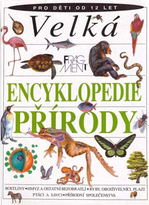 •Velká encyklopedie přírody•