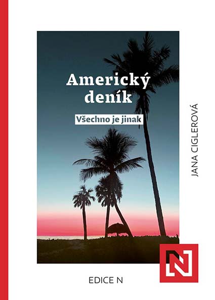 •Americký deník: Všechno je jinak•