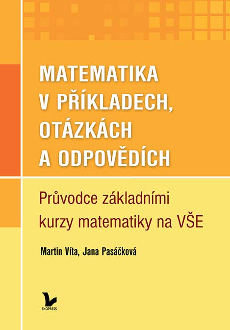 •Matematika v příkladech, otázkách a odpovědích•