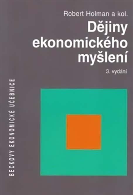 •Dějiny ekonomického myšlení, 3. vydání•
