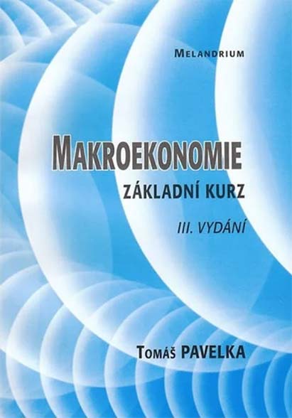 •Makroekonomie: Základní kurz, 3. vydání•