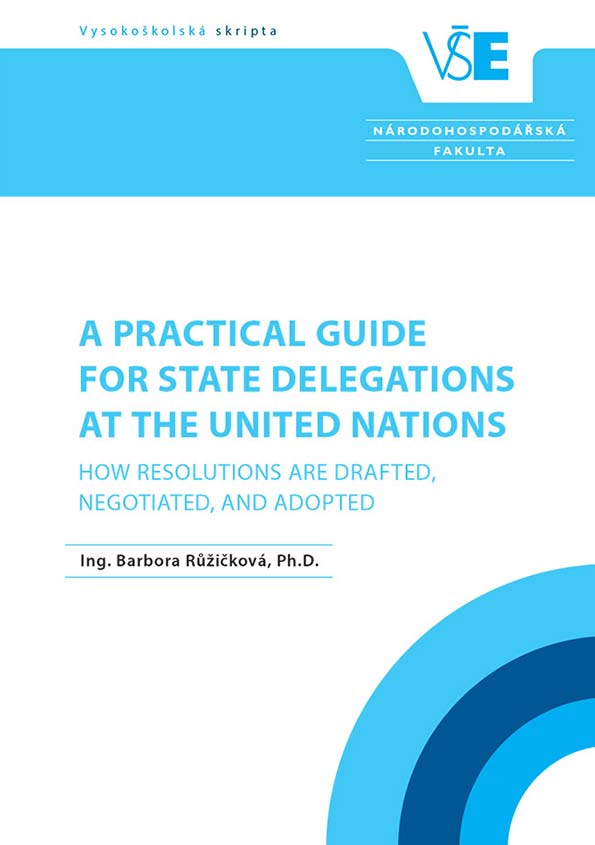 •A Practical Guide for State Delegations at the United Nations•