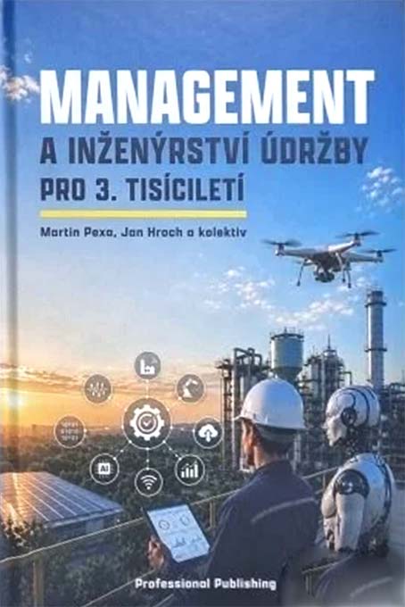 •Management a inženýrství údržby pro 3. tisíciletí•
