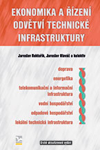 Ekonomika a řízení odvětví technické infrastruktury