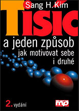 Tisíc a jeden způsob jak motivovat sebe i druhé
